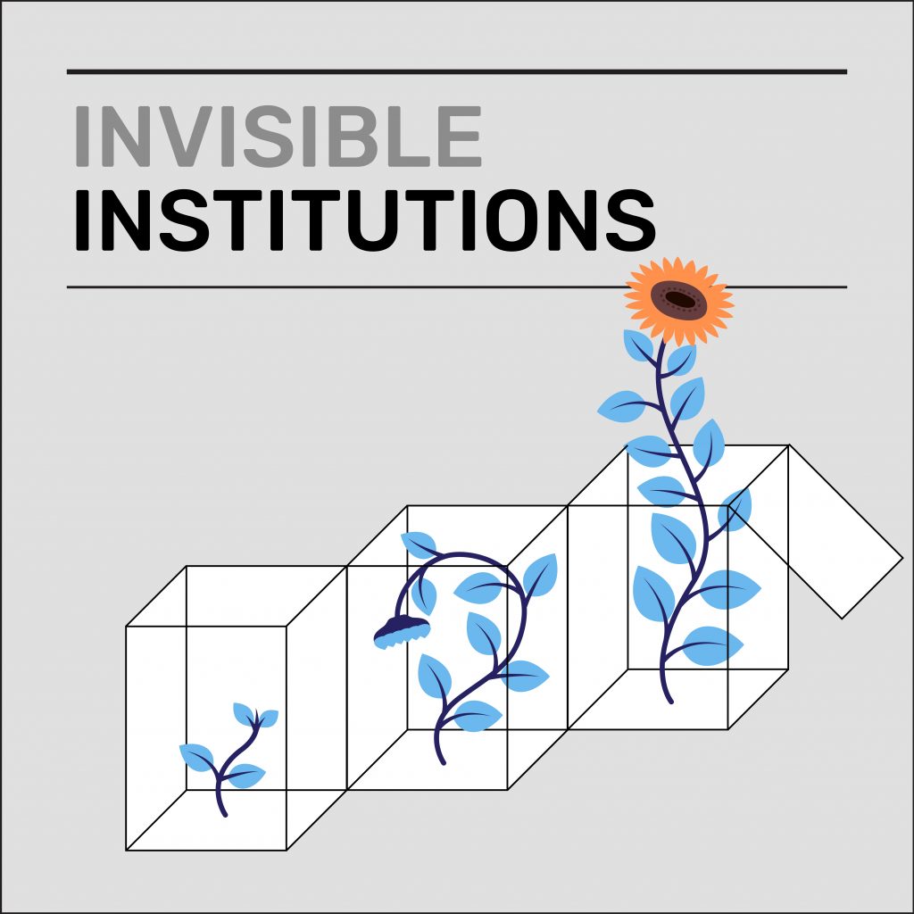 Cover art for the Invisible Institutions podcast, including a series of three boxes with sunflowers in each. The third box has the sunflower bursting out of the top of the box and into the title of the podcast.